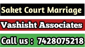 Saket Court Marriage